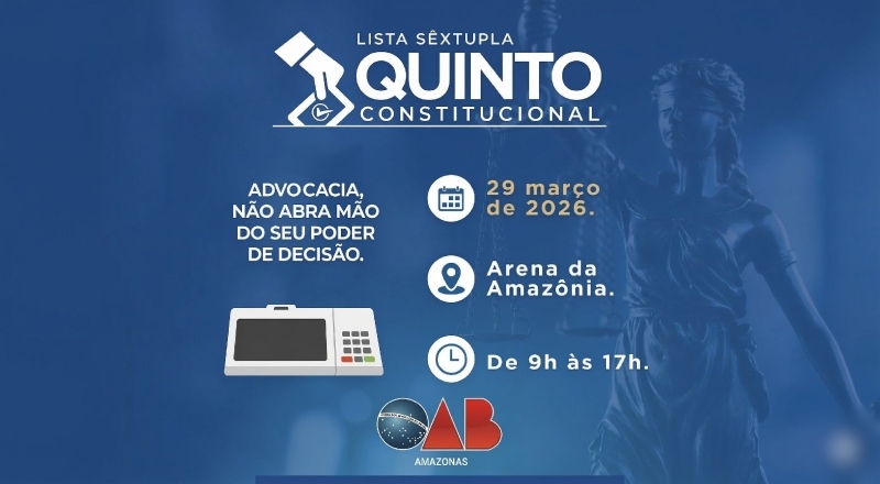OAB-AM confirma eleição do Quinto Constitucional para 2024